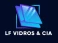 Logo de LF VIDROS & CIA